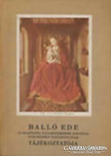Balló ede is an information sheet of his studies based on the works of the great masters of oil painting