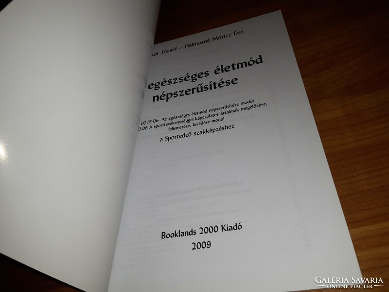 József Bokor, éva Halmosné Móricz - the promotion of a healthy lifestyle book