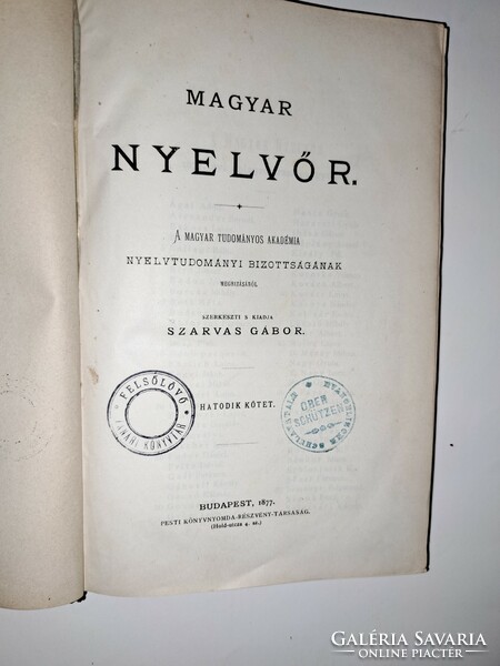 Hungarian language guard vi. Volume - 1877 Gábor sarvas (ed.)