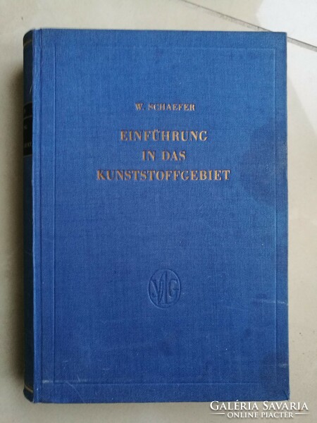 W. Schaefer: einführung in das kunststoffgebiet 1951.