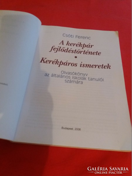 2004. Csóti Ferenc: A kerékpár fejlődéstörténete/Kerékpáros ismeretek könyv a képek szerint NAVITAS