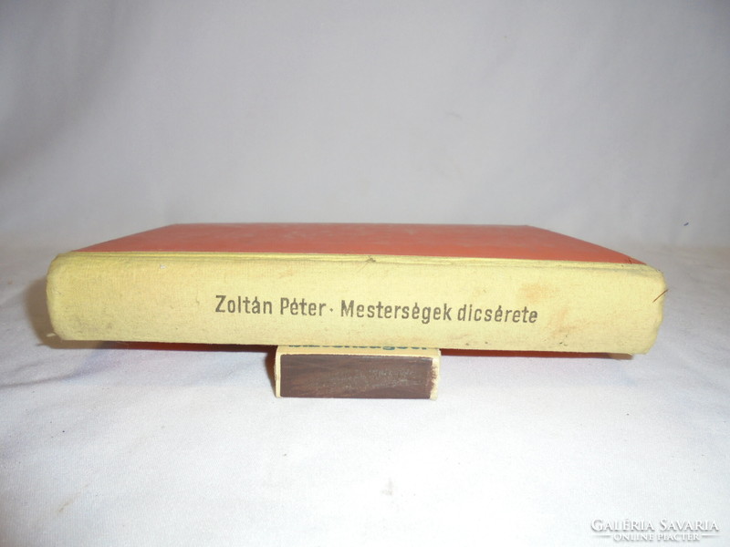 Zoltán Péter: Mesterségek dícsérete - 1960