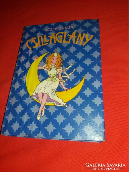 1988. Zsuzsa Keller: the fairy tale book of the star girl according to the pictures Kossuth