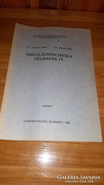 BME Villamosmérnöki kar - Impulzustechnika példatár IV. 1988