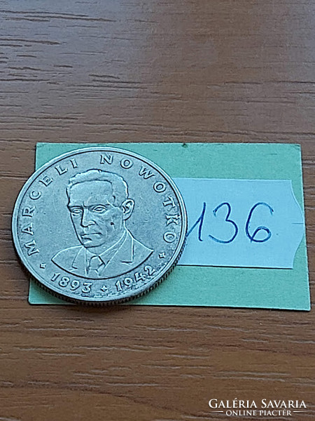 Poland 20 zlotys 1976 1893 - 1942 Marceli Nowotko, copper-nickel 136