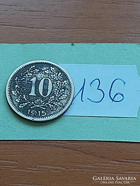 Austria 10 heller 1915 copper-zinc-nickel 136