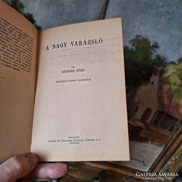 1920k  ANTIK MESEKÖNYV SINGER&WOLFNER - BENEDEK RÓZSI HÁROM REGÉNYE EGY KÖTETBEN