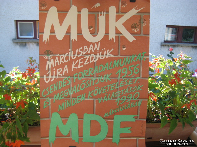 MDF  Választási plakát  .   Márciusban  Újra Kezdjük  "   48 x 69 cm