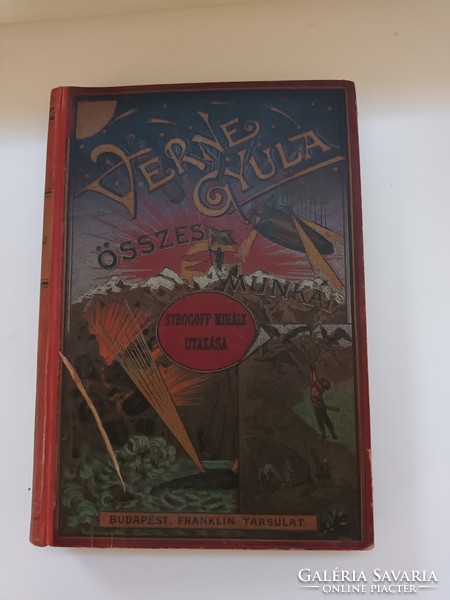 Verne Gyula- Strogoff Mihály Utazása - 1918 ! Jó állapotú antik könyv !