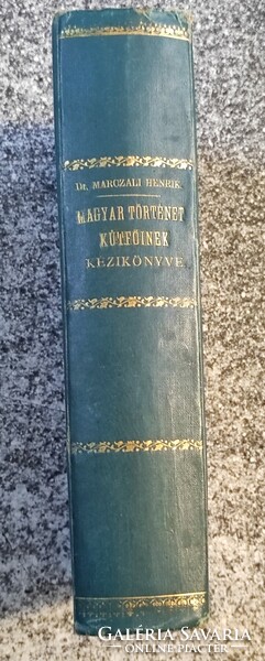 A Magyar történet kútfőinek kézikönyve. Dr. Marczali Henrik. 1901.