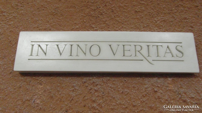 In vino veritas - in wine, the truth is a wall decoration