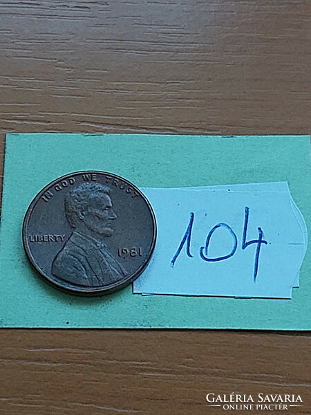 Usa 1 cent 1981 abraham lincoln, copper-zinc 104