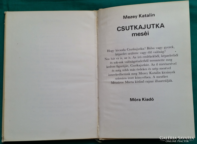 Mezey Katalin: Csutkajutka meséi > Gyermek- és ifjúsági irodalom >