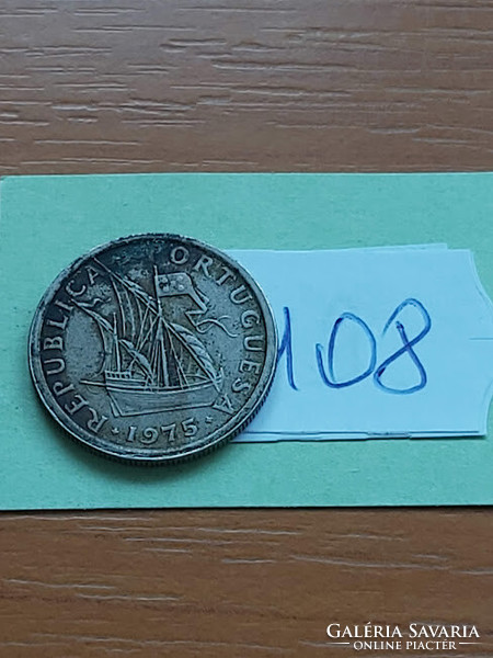 PORTUGÁLIA 2,5 ESCUDO 1975 CUNI. 108