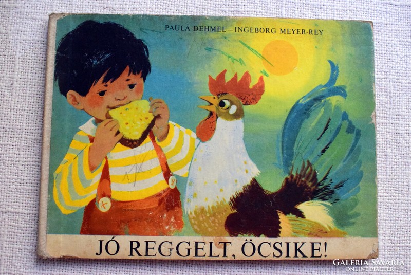 Good morning little brother, paula dehmel, ingeborg meyer-rey! Hungarian ! Fairy tale, story book