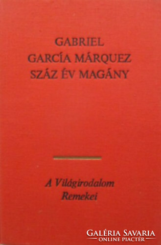 Száz év magány Gabriel García Márquez