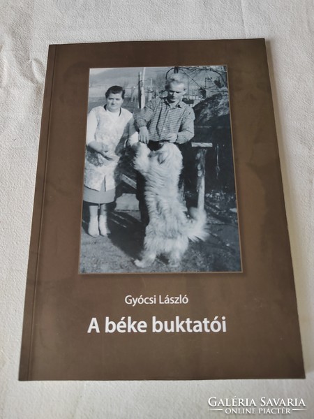 Gyócsi László: A béke buktatói - dedikált