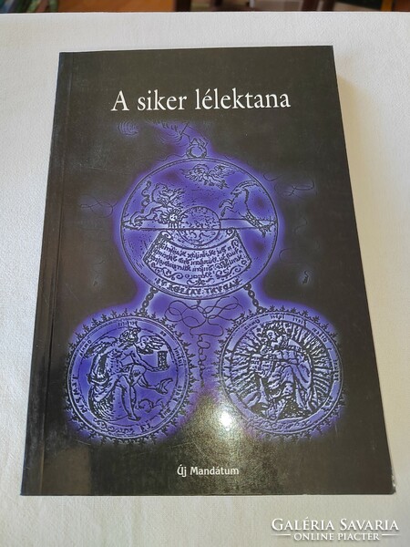 Váriné Szilágyi Ibolya - Solymosi Zsuzsanna: A siker lélektana