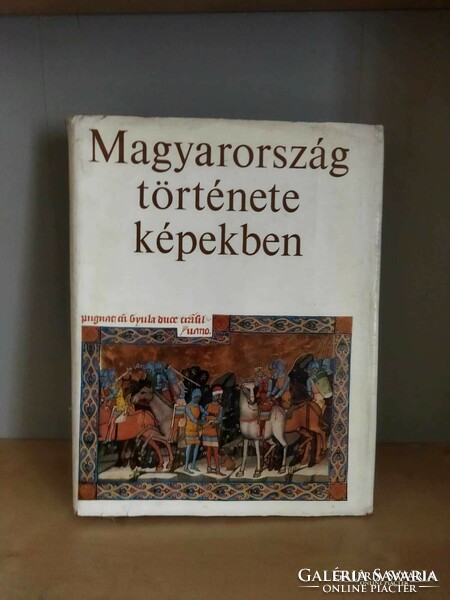 Kosáry Domokos (szerk.) Magyarország ​története képekben