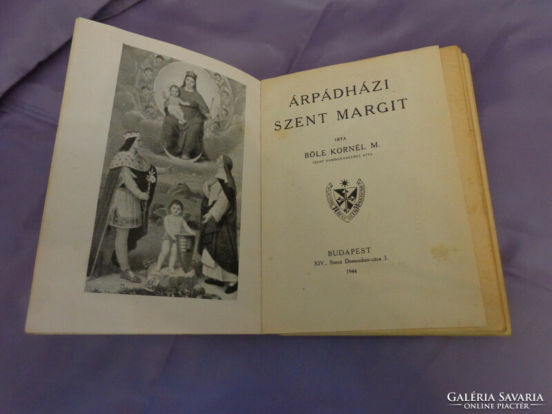 Marhalevélben Árpádházi Szent Margit -3 db okmánybélyeggel hitelesítve! Bőle István könyve 1944 - 19