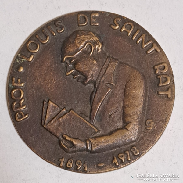 "Professzor Louis de Saint Rat 1891-1978" 95 mm bronz emlékérem, plakett N-7