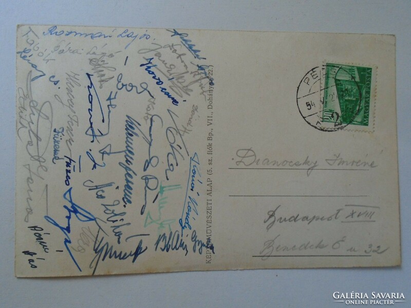 D197365   Pécs  1954 - nagyon sok aláírás - küldve  Pestszentlőrincre   Dianoczki