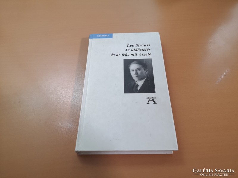 Leo Strauss - Az üldöztetés és az írás művészete
