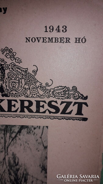 Antik 1943. november MAGYAR IFJÚSÁGI VÖRÖSKERESZT - +MELLÉKLET iskolai HAVILAP újság a képek szerint