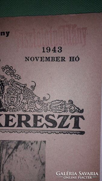 Antik 1943. november MAGYAR IFJÚSÁGI VÖRÖSKERESZT - +MELLÉKLET iskolai HAVILAP újság a képek szerint