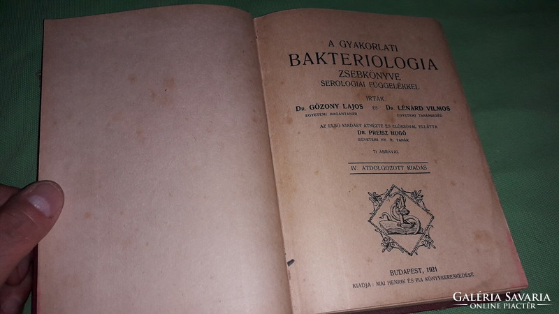 1921. Dr. Gózony Lajos : A gyakorlati bakteriologia zsebkönyve könyv a képek szerint MAI & FIA