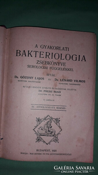 1921. Dr. Gózony Lajos : A gyakorlati bakteriologia zsebkönyve könyv a képek szerint MAI & FIA