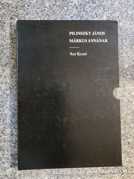 János Pilinszky, Anna Márkus (manuscript) day publisher, 2001