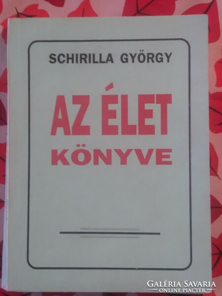 György Schirilla book of life 1990