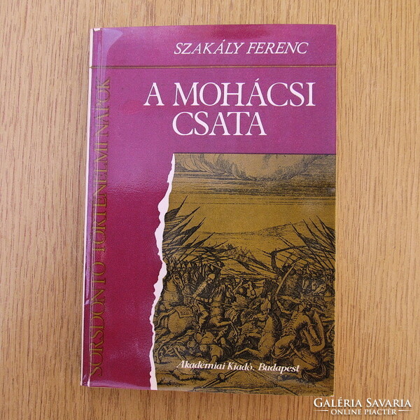 The Battle of Mohács - Ferenc Szakály (new)