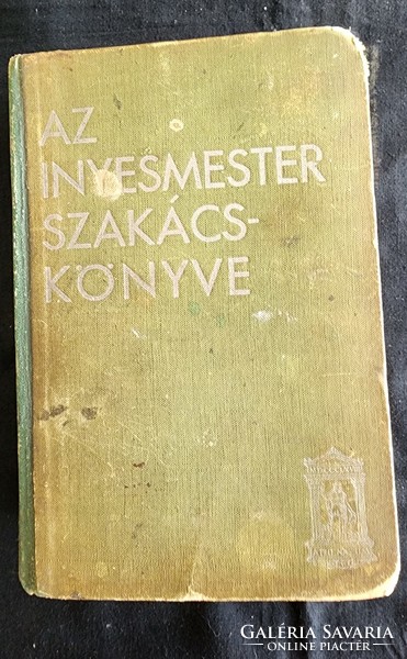 1932 Hungarian Elek: the master gourmet's cookbook. The cookbook is a basic work of national gastronomy