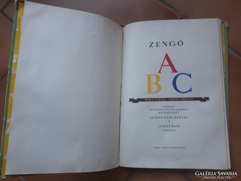 Zengő ABC, Móra Ferenc verses ÁBÉCÉJE - Első kiadás!