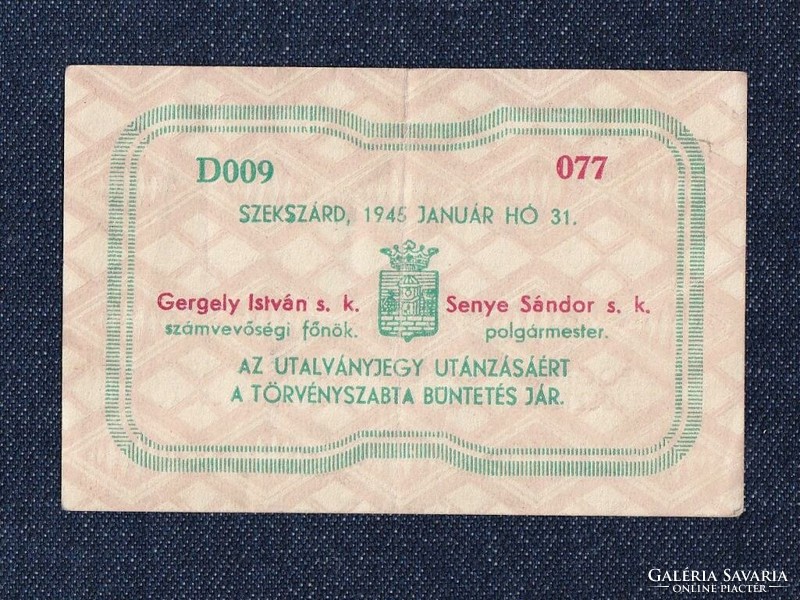 Szekszárd Megyei Város utalványjegy 1 Pengő szükségpénz 1945 (id55922)