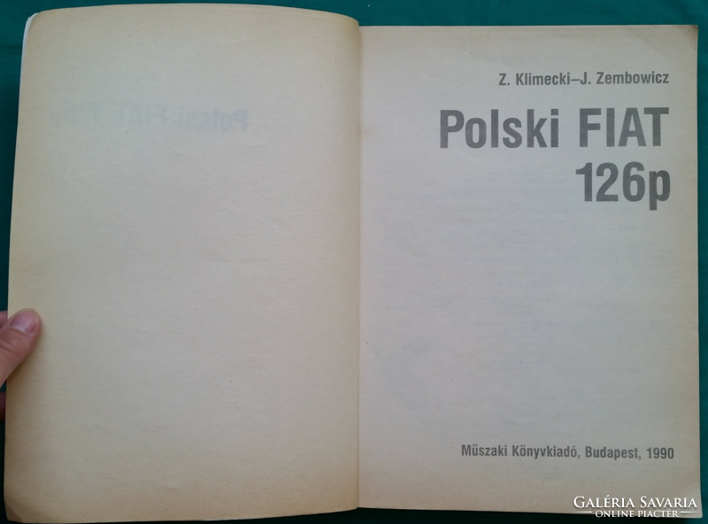 Z. Klimecki, J. Zembowicz: Polski Fiat 126p - Műszaki Könyv -  Javítási kézikönyv