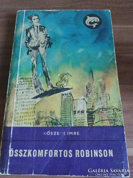 Dolphin book, Imre Kőszegi: all-comfortable Robinson, 1970