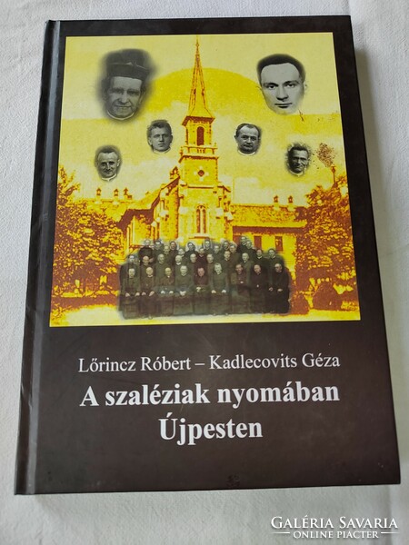 Róbert Lőrincz · géza kadlecovits: following the Salesians in Újpest