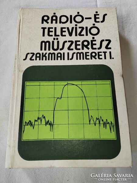 Béla Mező · János Varsányi: radio and television engineer professional knowledge i.