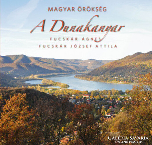 Attila József Fucskár and Ágnes Fucskár: the Danube Bend