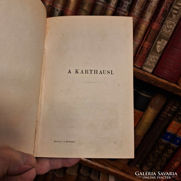 1871 RÁTH MÓR--- BÁRÓ EÖTVÖS JÓZSEF: A KARTAUSI  egy kötetben RITKA KIADÁS! gyűjtői!