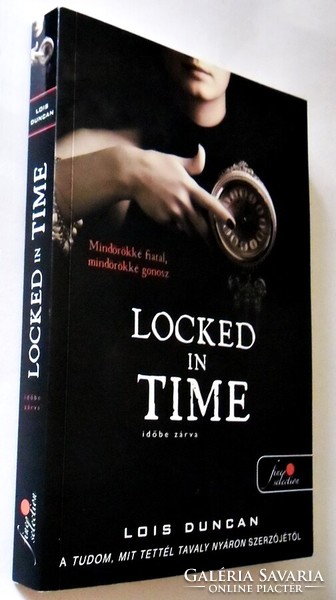 Lois Duncan: locked in time. Locked in time