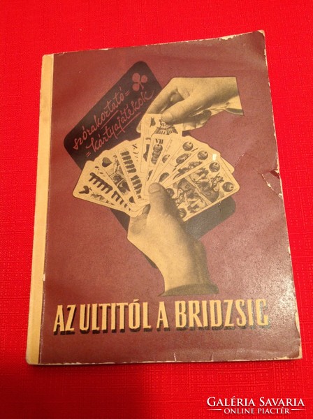From the ulti to the bridge - compiled by dr. Lajos Widder - edition: 1957. (112)