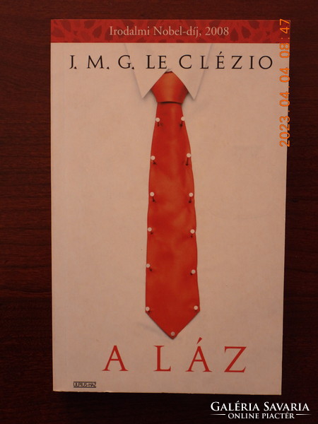 J. M. G. Clézio - A láz