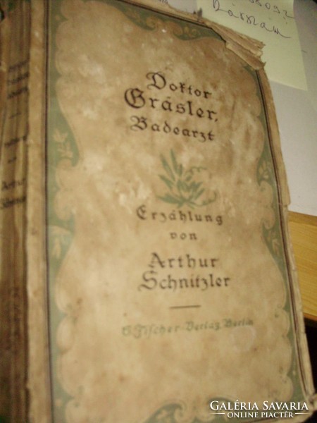 Arthur Schnitzler: Doktor Gräsler Badearzt - német nyelvű, gót betűs, 1917