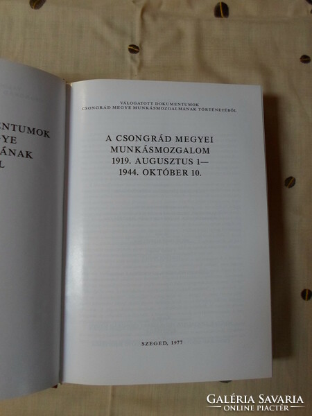 Selected documents from the history of the labor movement of Csongrád County, 1868–1948 (5 volumes)