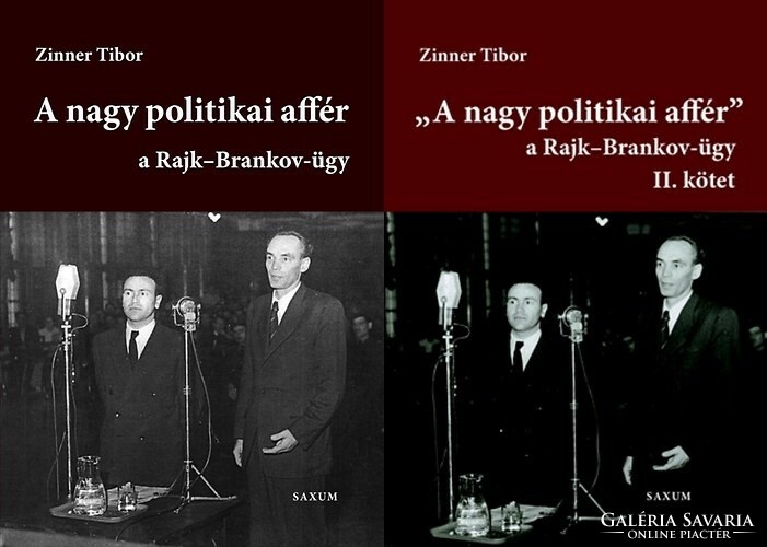 Zinner Tibor: A nagy politikai affér - A Rajk-Brankov ügy I-II.