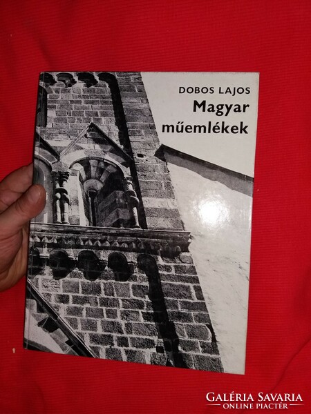 1978. Lajos Dobos: Hungarian monuments book according to the pictures fine arts foundation
